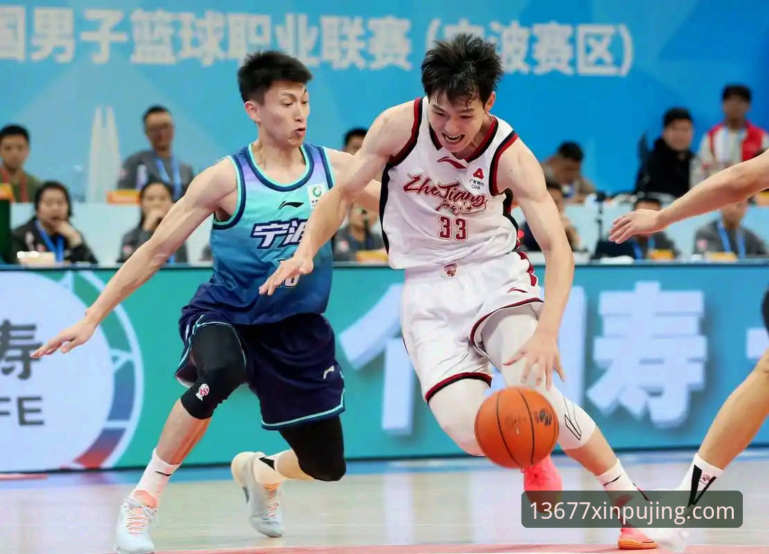 CBA季后赛浙江加时逆转宁波完整使用指南——在新浦京游戏平台深度体验赛事魅力